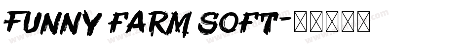 Funny farm soft字体转换